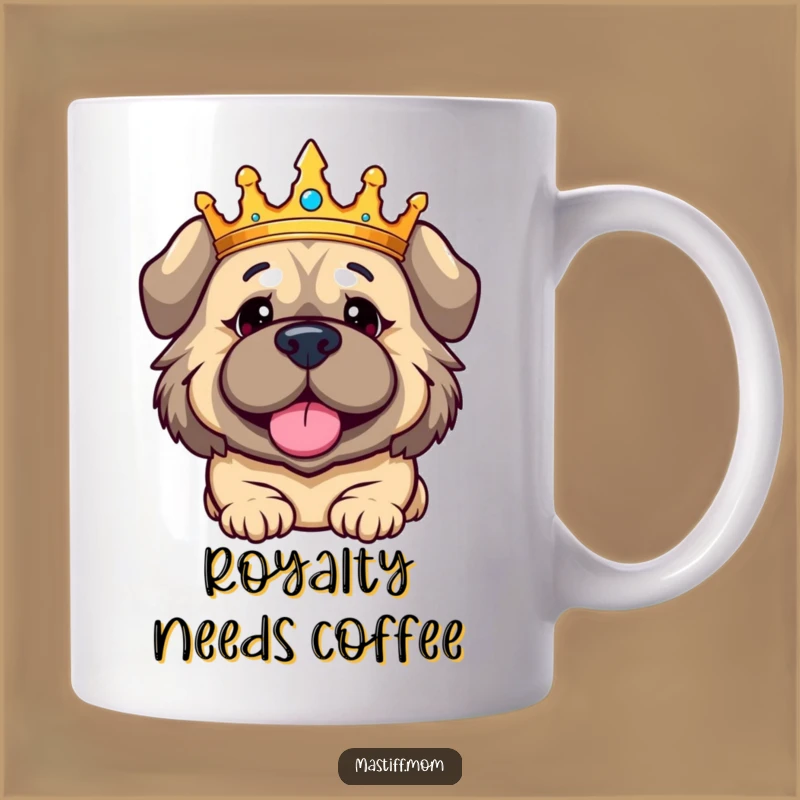 Funny Kawaii Mastiff Crown Mug - Regal Dog Lover Gift for Amused Royalty