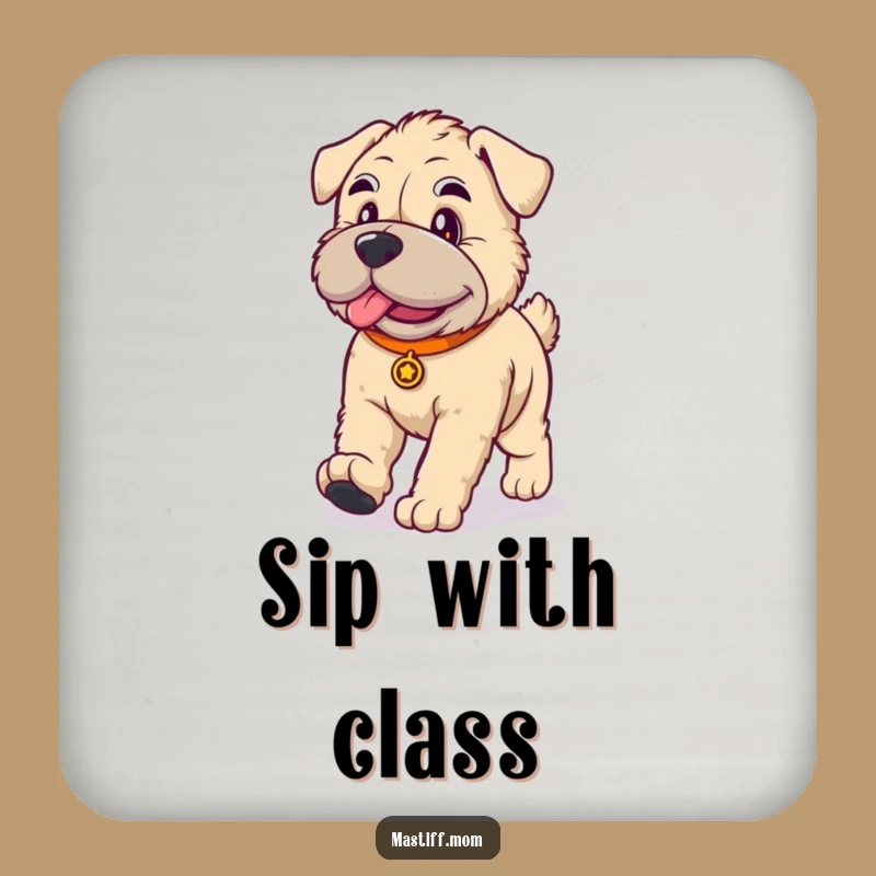 Funny Kawaii Mastiff Drink Coaster: Dignified Protection, A Chic Funny Gift