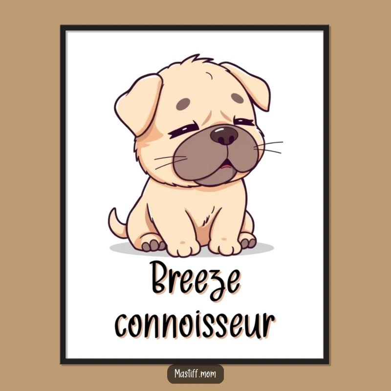 Funny Kawaii Mastiff Breeze Poster - Serene Art for Laughs
