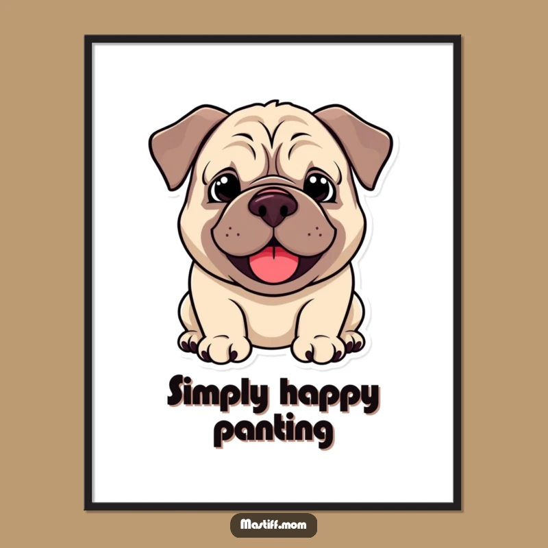 Funny Kawaii Mastiff Happy Smile Poster: Wall Art for Dog Lovers