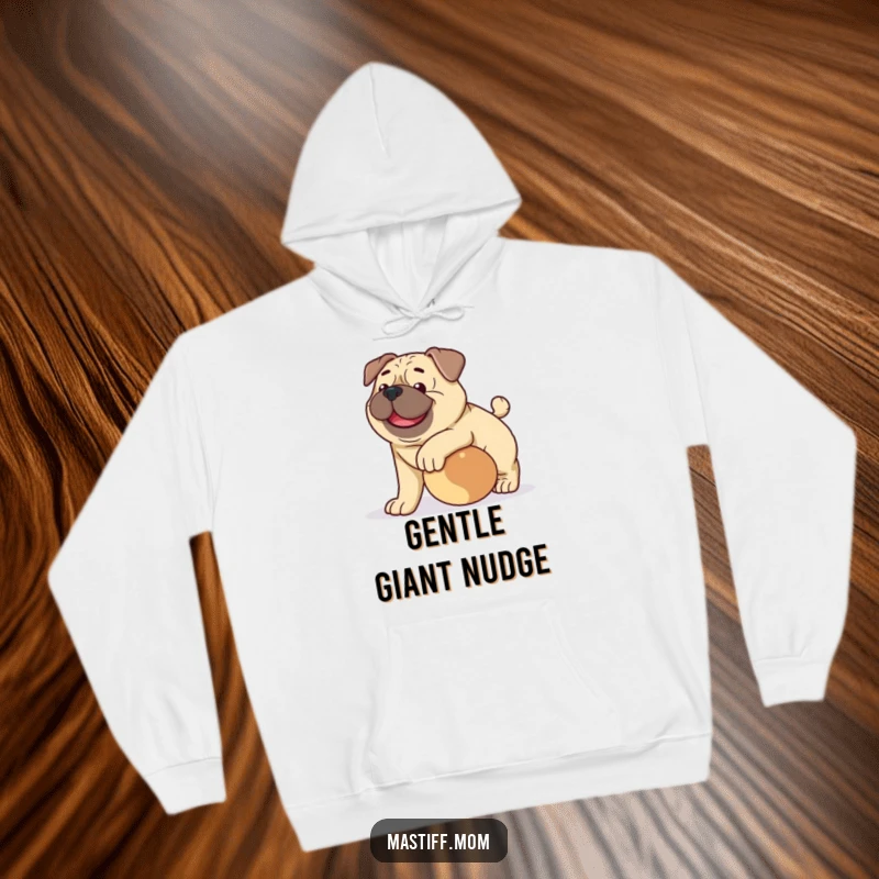 Funny happy Mastiff dog hoodie, featuring a gentle dog nudging a ball, designed for comfort and affection.