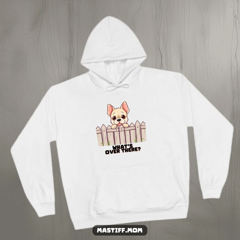 Funny, comfortable hoodie featuring a playful Mastiff character peeking over a comically low fence, perfect for cozying up.