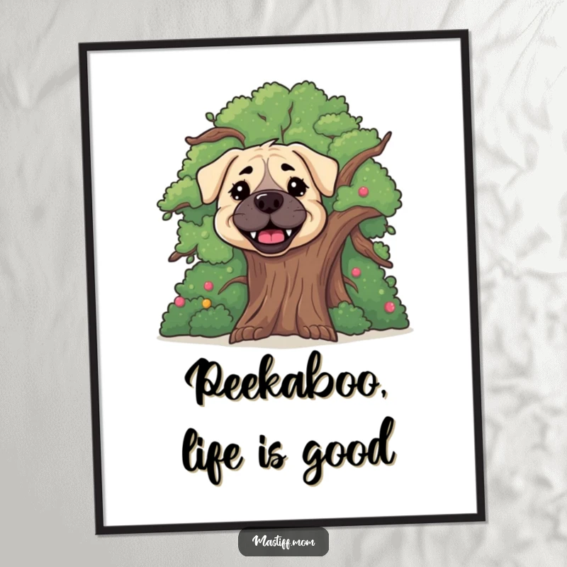 Funny Free Printable Wall Art: Happy Mastiff peeking from behind a large, cheerful tree, adding playful charm.