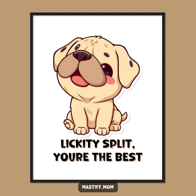 Free Printable Wall Art: Kawaii Mastiff Lick - Funny Dog DIY Downloadable Art