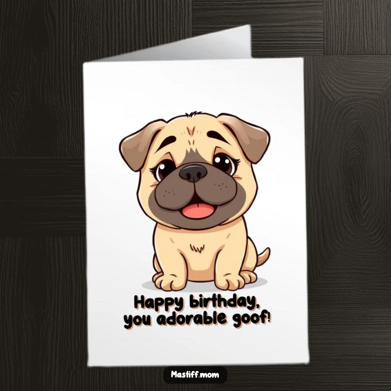 Funny Free Printable Birthday Card: A kawaii Mastiff sports a wonderfully bewildered yet happy expression for a birthday greeting.