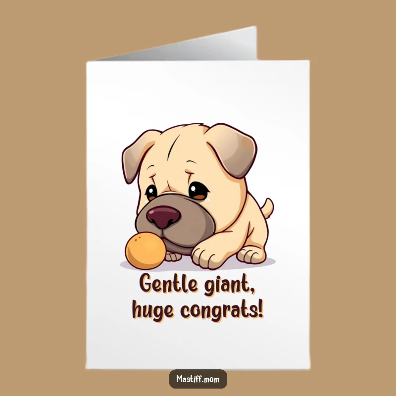 Free Printable Kawaii Mastiff Congrats Card: Kind Nudge Success