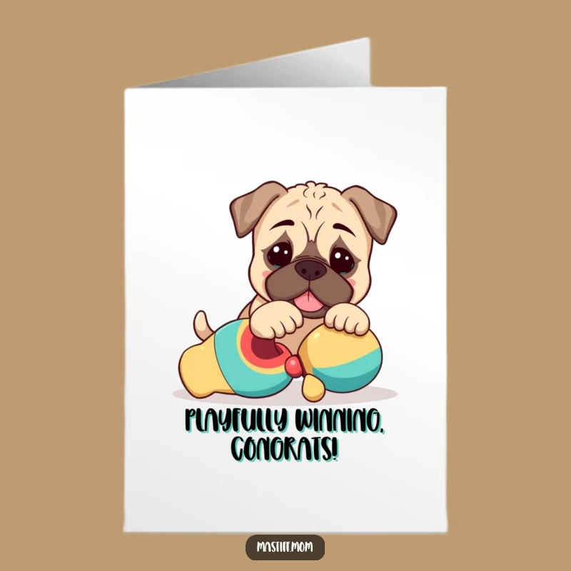 Free Printable Congrats Card: Nudging Mastiff Puppy, Funny Downloadable for Celebrations