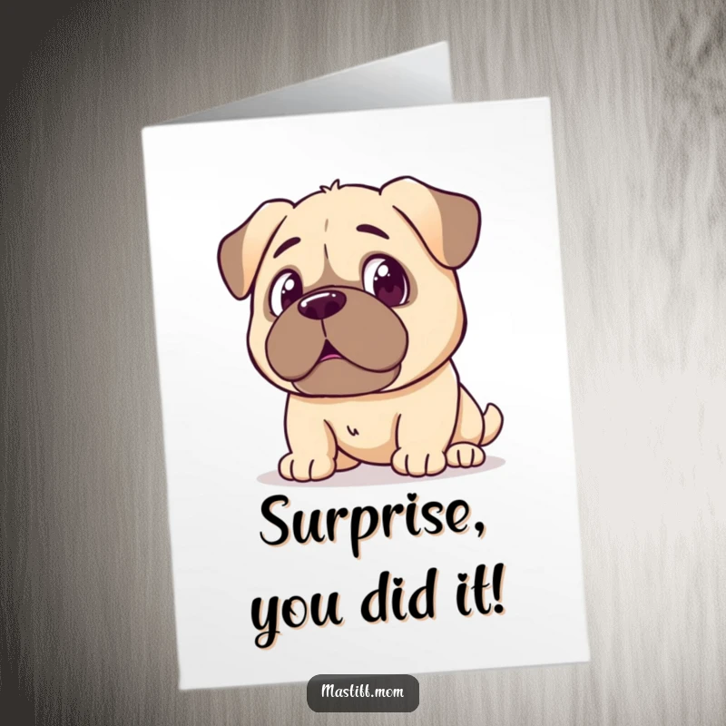 Funny Free Printable Congratulations Card: Kawaii Mastiff showing surprise at its own reflection, a comical moment.
