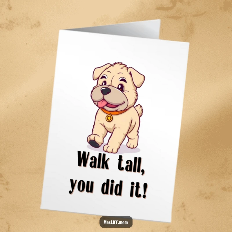 Funny Free Printable Congratulations Card: Kawaii Mastiff performing a funny, dignified walk, celebrating success.