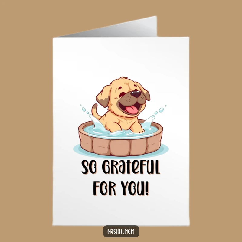 Send a big thank you with this free printable Mastiff card, perfect for print at home. Make your gratitude felt with a playful splash!