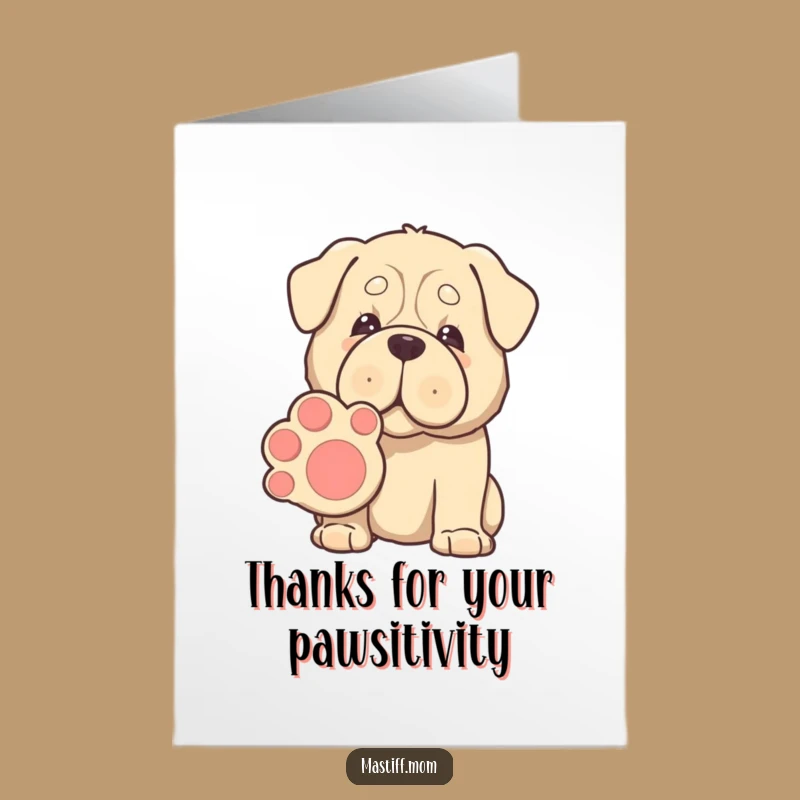 Free Printable Thank You Card: Gentle Mastiff Paw Shake, Huge Dog, Downloadable!