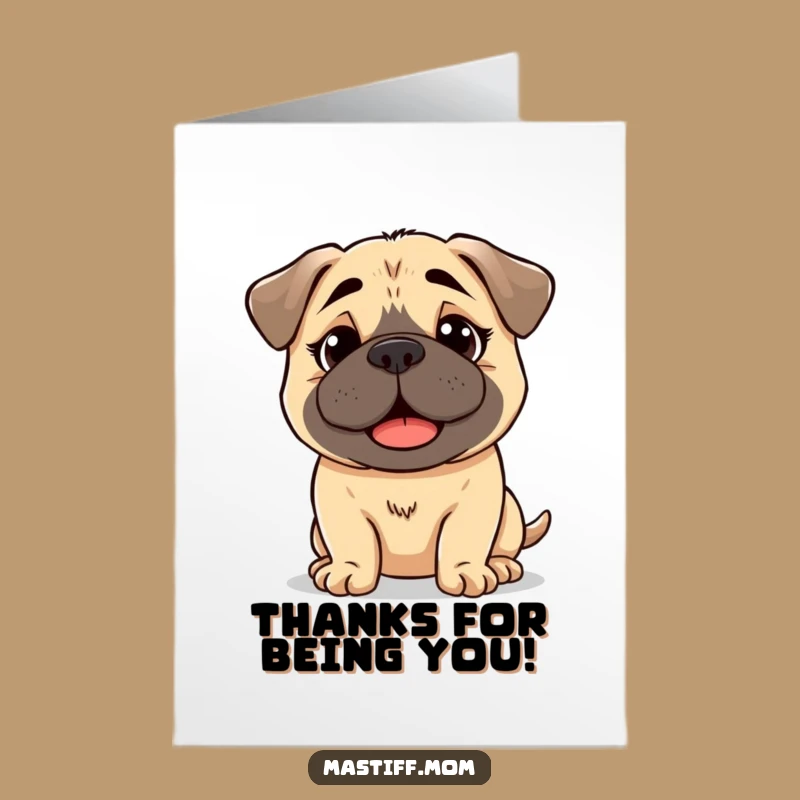 Free Printable Thank You Card: Bewildered Happy Mastiff for Thanks