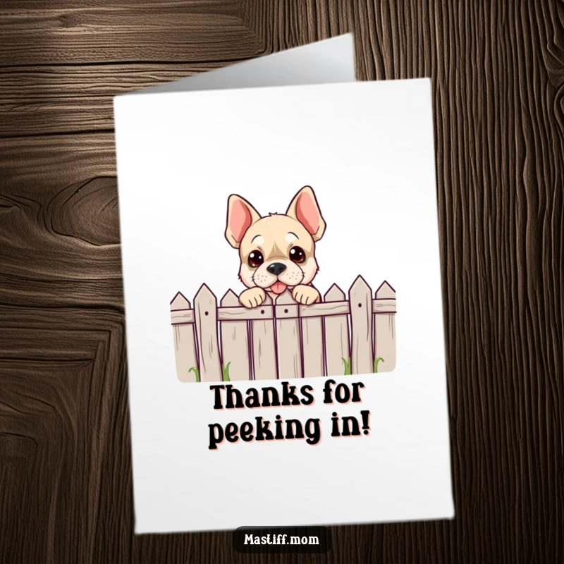 Funny Free Printable Thank You Card: A playful Mastiff character peeks over a comically low fence with a thankful expression.