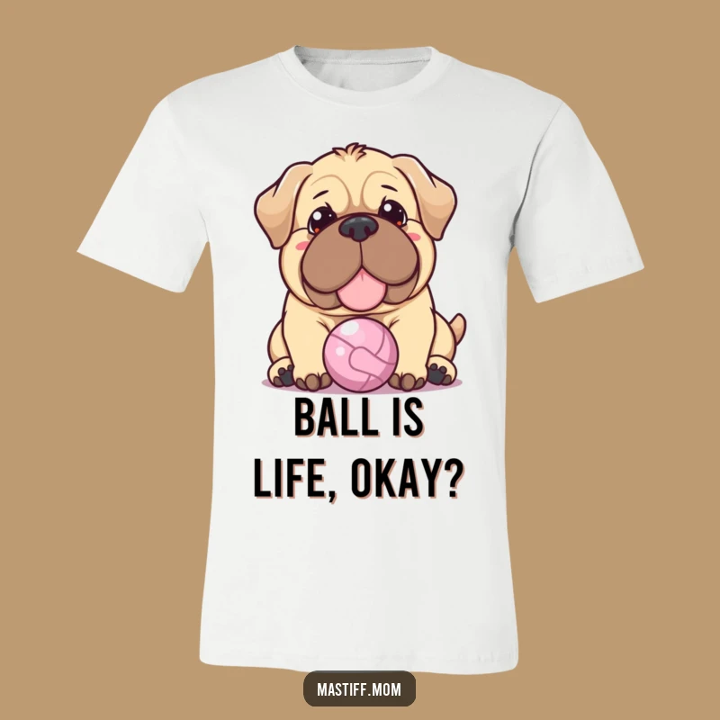 Funny Kawaii Mastiff T-Shirt: Warm Nudge, Tiny Ball, Perfect Funny Gift