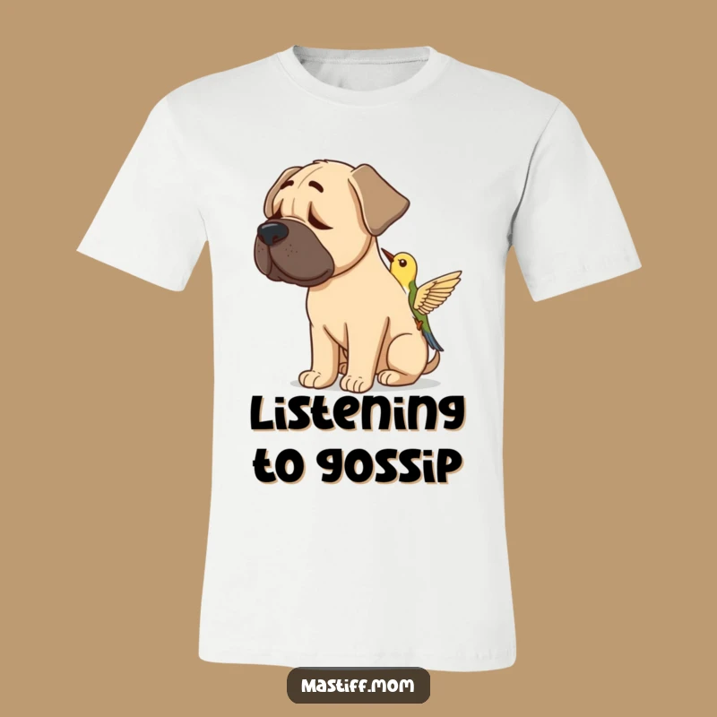 Funny Mastiff Bird Listener T-Shirt - Wear Your Curiosity Hilariously!