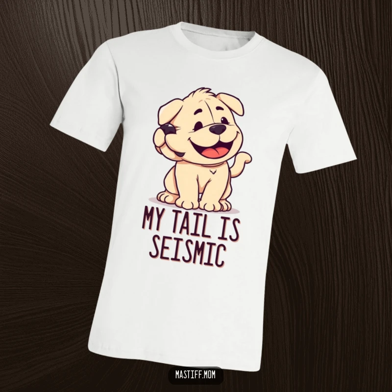 Funny kawaii Mastiff t-shirt depicting a smiling dog wagging its tail with immense, comical power, a true celebration of canine joy.